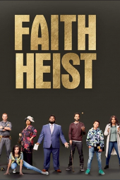 Faith Heist